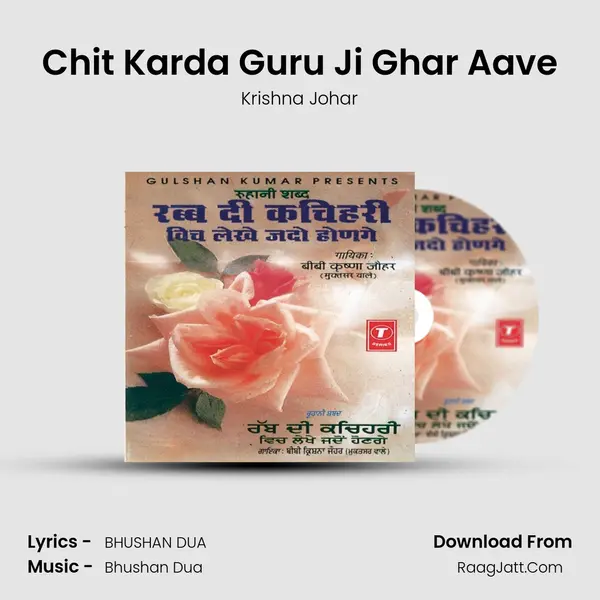 Chit Karda Guru Ji Ghar Aave MP3 Song by Krishna Johar Cover