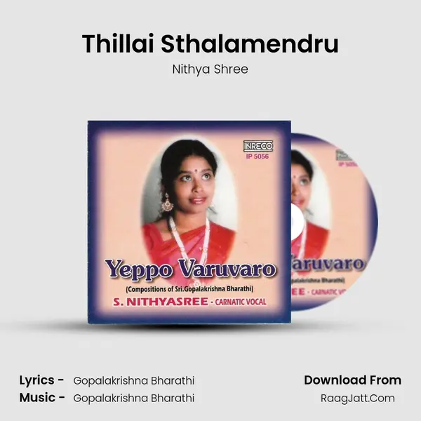 Thillai Sthalamendru MP3 Song by Nithya Shree Cover