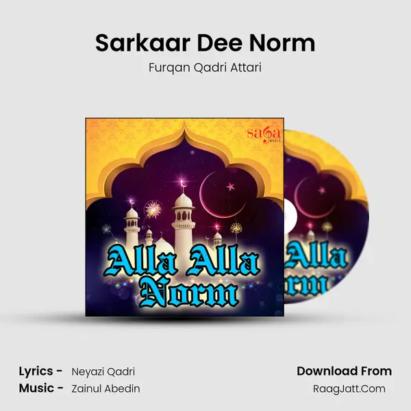 Sarkaar Dee Norm MP3 Song by Furqan Qadri Attari Cover