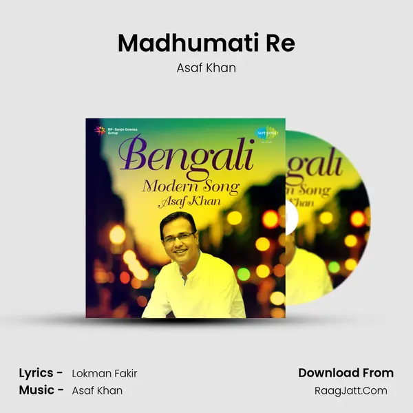 Madhumati Re mp3 song