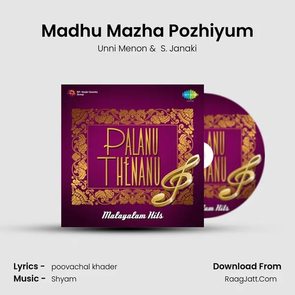 Madhu Mazha Pozhiyum MP3 Song by Unni Menon Cover