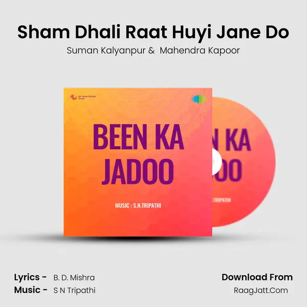 Sham Dhali Raat Huyi Jane Do MP3 Song by Suman Kalyanpur Cover