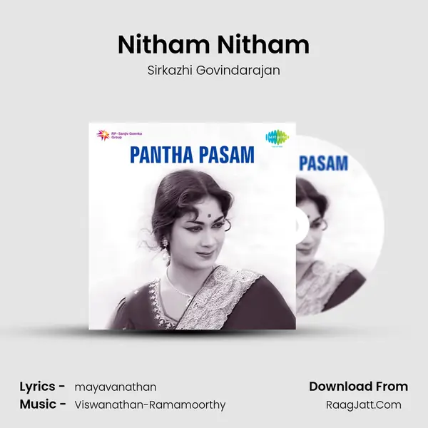 Nitham Nitham MP3 Song by Sirkazhi Govindarajan Cover
