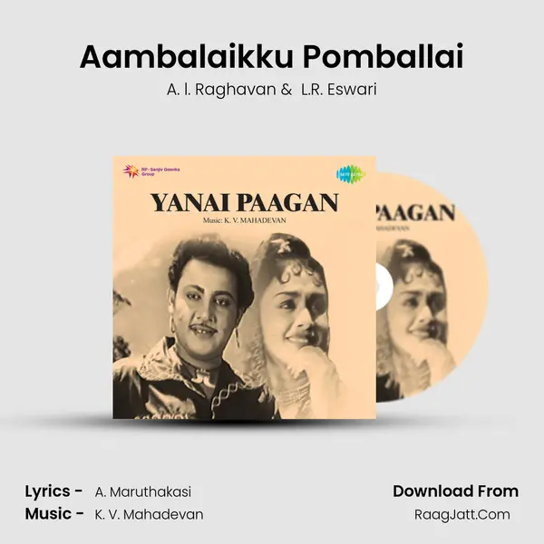 Aambalaikku Pomballai MP3 Song by A. l. Raghavan Cover