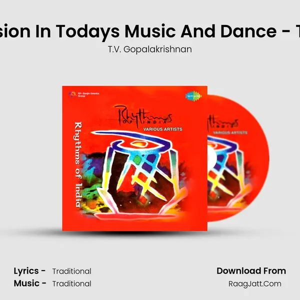 The Use Of Percussion In Todays Music And Dance - Tv Gopalakrishnan MP3 Song by T.V. Gopalakrishnan Cover
