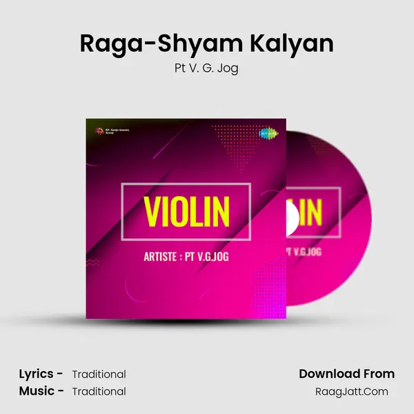 Raga-Shyam Kalyan MP3 Song by Pt V. G. Jog Cover