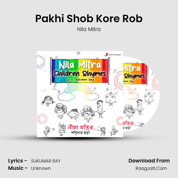 Pakhi Shob Kore Rob MP3 Song by Nila Mitra Cover