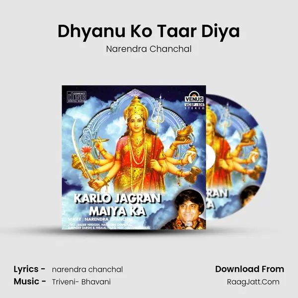 Dhyanu Ko Taar Diya MP3 Song by Narendra Chanchal Cover