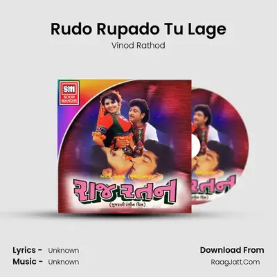 Rudo Rupado Tu Lage MP3 Song by Vinod Rathod Cover