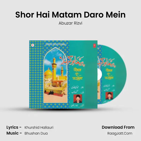 Shor Hai Matam Daro Mein MP3 Song by Abuzar Rizvi Cover