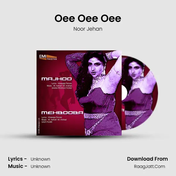 Oee Oee Oee MP3 Song by Noor Jehan Cover