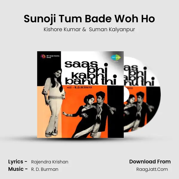 Sunoji Tum Bade Woh Ho MP3 Song by Kishore Kumar Cover