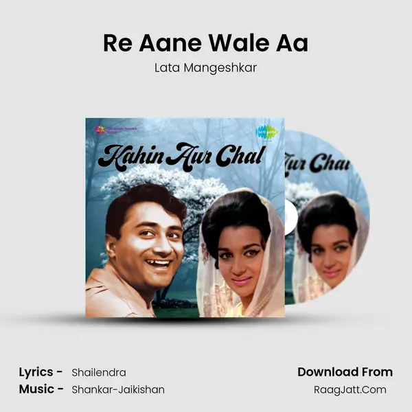Re Aane Wale Aa MP3 Song by Lata Mangeshkar Cover