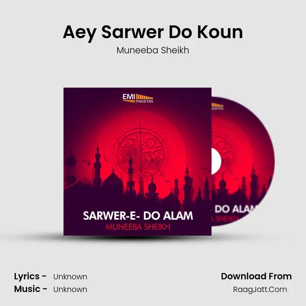 Aey Sarwer Do Koun MP3 Song by Muneeba Sheikh Cover