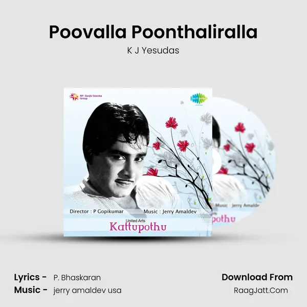 Poovalla Poonthaliralla MP3 Song by K J Yesudas Cover
