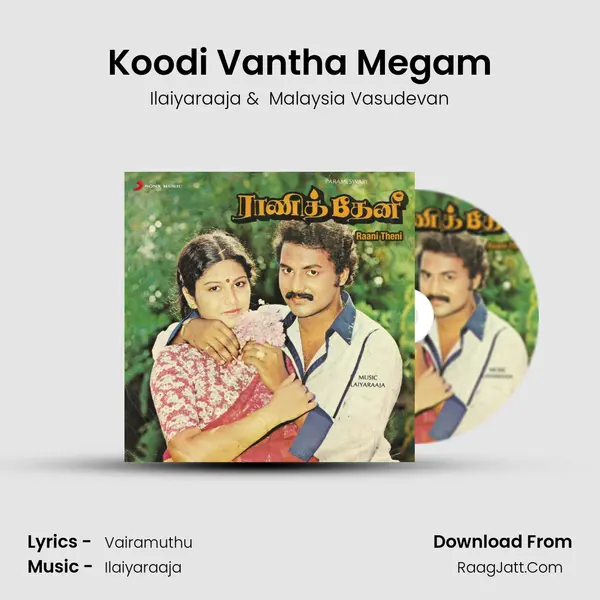 Koodi Vantha Megam MP3 Song by Ilaiyaraaja Cover
