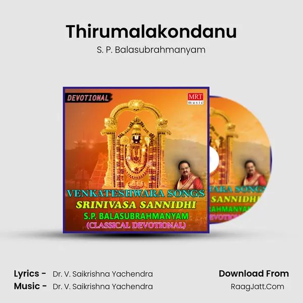 Thirumalakondanu MP3 Song by S. P. Balasubrahmanyam Cover