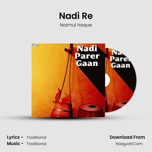 Nadi Re mp3 song