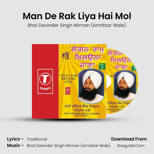 Man De Rak Liya Hai Mol MP3 Song by Bhai Davinder Singh Nirman (Amritsar Wale) Cover