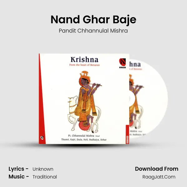 Nand Ghar Baje MP3 Song by Pandit Chhannulal Mishra Cover