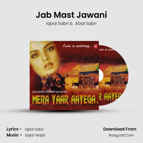 Jab Mast Jawani MP3 Song by Iqbal Sabri Cover