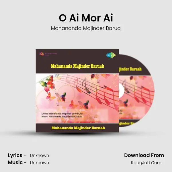 O' Ai Mor Ai MP3 Song by Mahananda Majinder Barua Cover