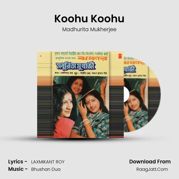 Koohu Koohu MP3 Song by Madhurita Mukherjee Cover