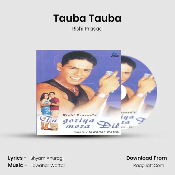 Tauba Tauba MP3 Song by Rishi Prasad Cover