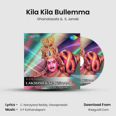 Kila Kila Bullemma MP3 Song by Ghanatasala Cover