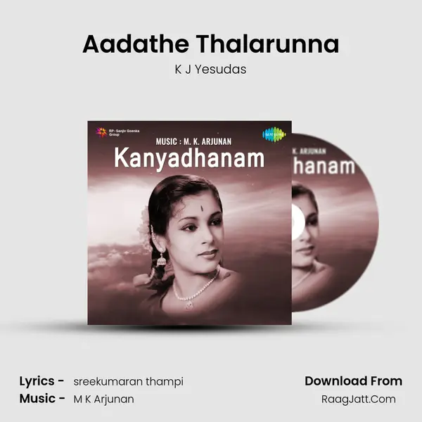 Aadathe Thalarunna MP3 Song by K J Yesudas Cover