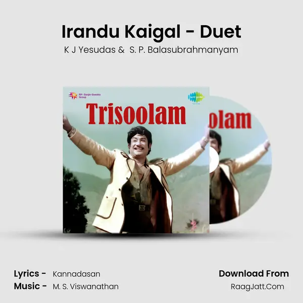 Irandu Kaigal - Duet MP3 Song by K J Yesudas Cover