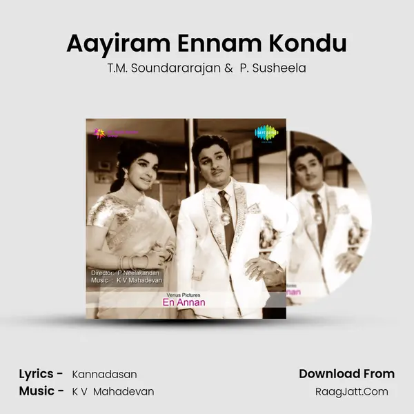 Aayiram Ennam Kondu MP3 Song by T.M. Soundararajan Cover