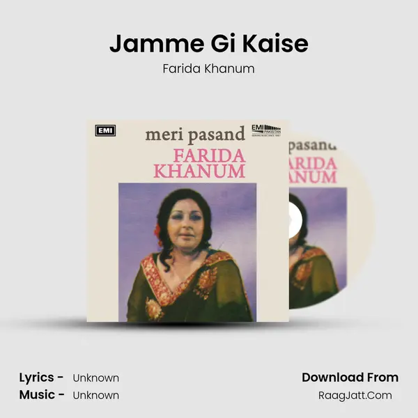 Jamme Gi Kaise MP3 Song by Farida Khanum Cover