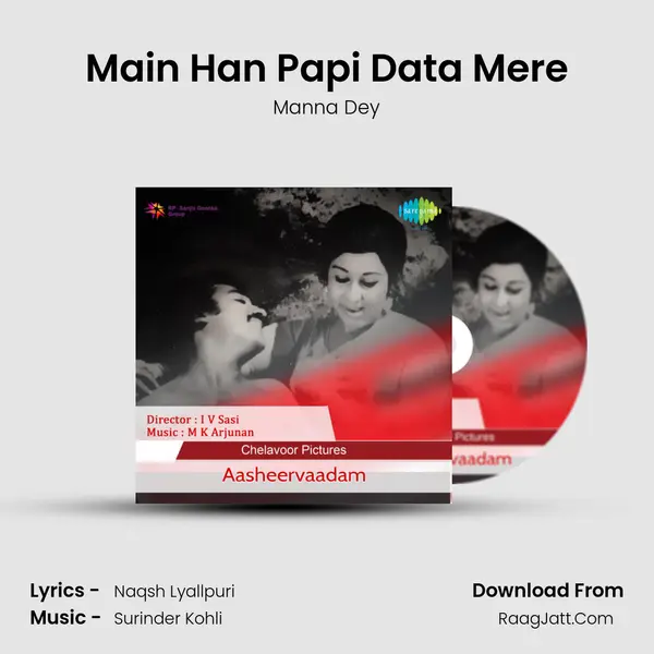 Main Han Papi Data Mere MP3 Song by Manna Dey Cover