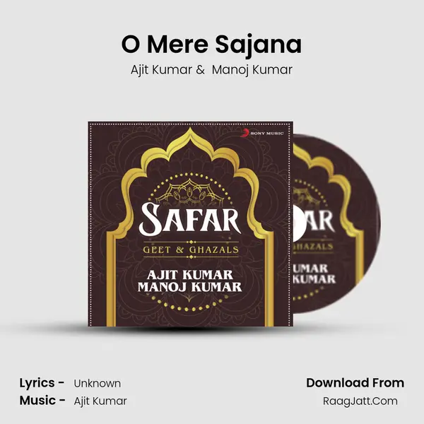 O Mere Sajana MP3 Song by Ajit Kumar Cover