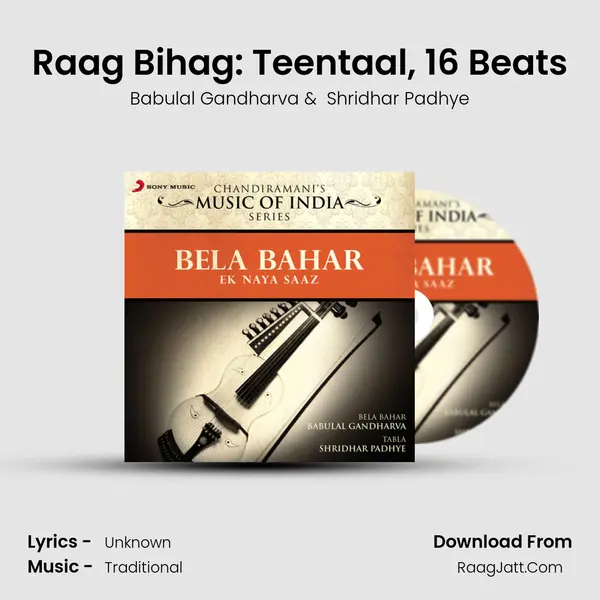 Raag Bihag: Teentaal, 16 Beats MP3 Song by Babulal Gandharva Cover