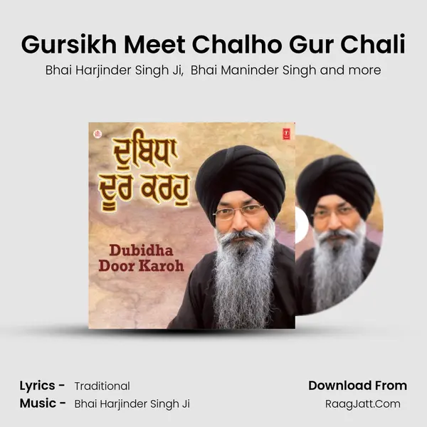 Gursikh Meet Chalho Gur Chali MP3 Song by Bhai Harjinder Singh Ji Cover