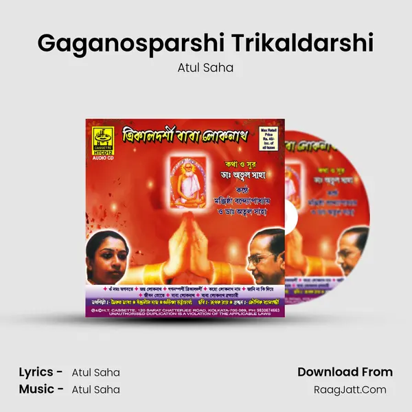 Gaganosparshi Trikaldarshi MP3 Song by Atul Saha Cover