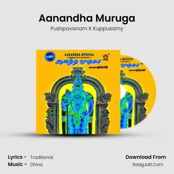 Aanandha Muruga MP3 Song by Pushpavanam K Kuppusamy Cover