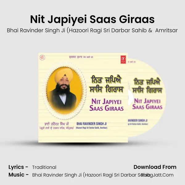 Nit Japiyei Saas Giraas MP3 Song by Bhai Ravinder Singh Ji (Hazoori Ragi Sri Darbar Sahib Cover