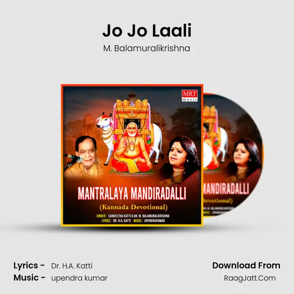 Jo Jo Laali MP3 Song by M. Balamuralikrishna Cover