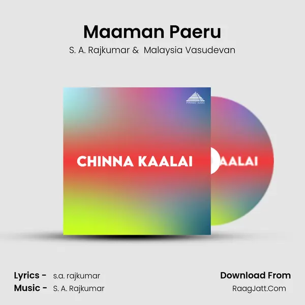 Maaman Paeru MP3 Song by S. A. Rajkumar Cover
