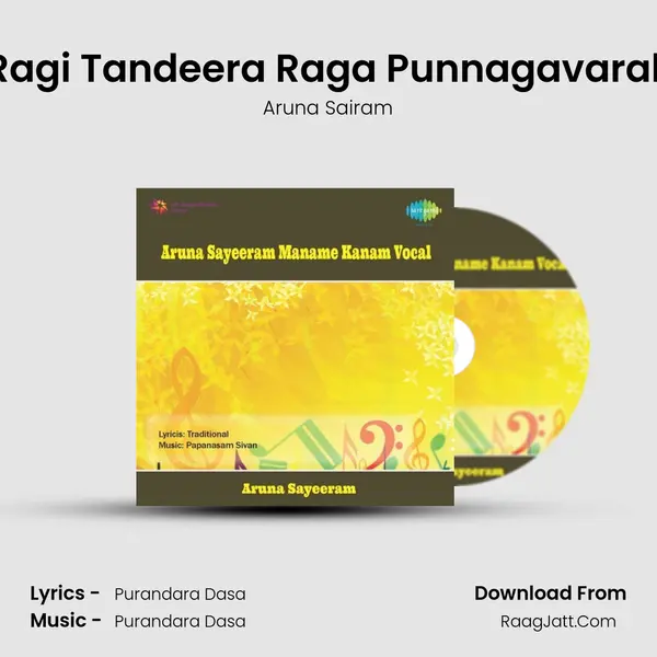 Ragi Tandeera Raga Punnagavarali MP3 Song by Aruna Sairam Cover