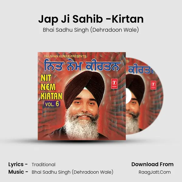 Nit Nem Kirtan - Bhai Sadhu Singh (Dehradoon Wale)