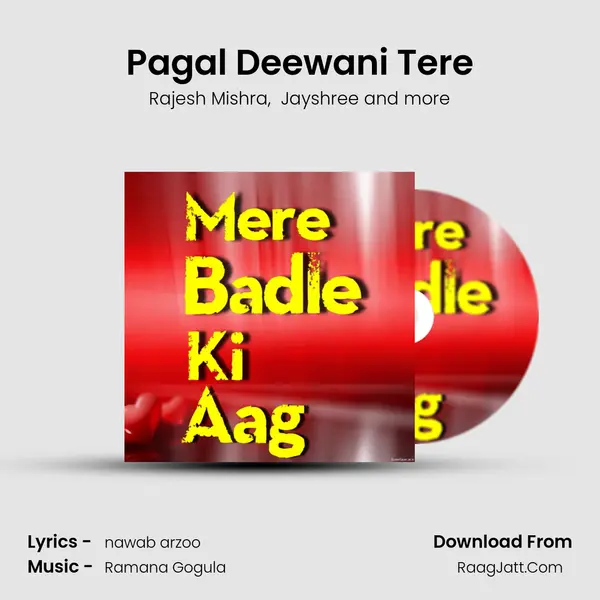 Pagal Deewani Tere MP3 Song by Rajesh Mishra Cover