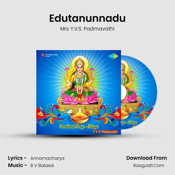 Edutanunnadu MP3 Song by Mrs Y.V.S. Padmavathi Cover