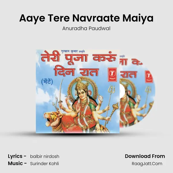 Aaye Tere Navraate Maiya MP3 Song by Anuradha Paudwal Cover