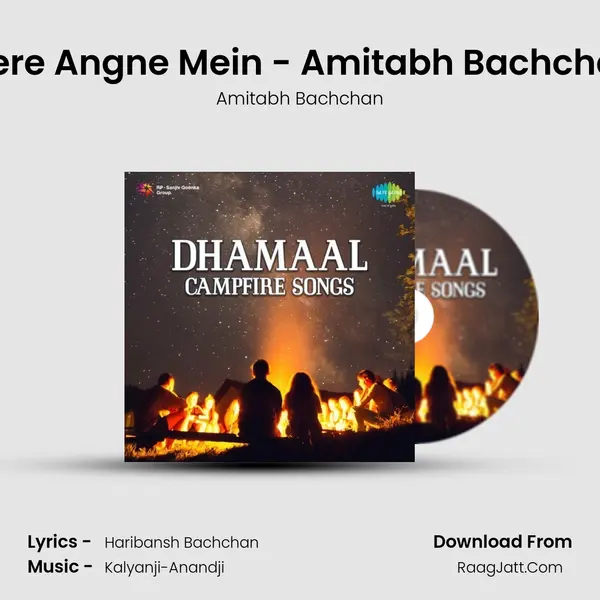 Mere Angne Mein - Amitabh Bachchan MP3 Song by Amitabh Bachchan Cover