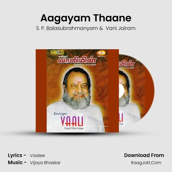 Aagayam Thaane MP3 Song by S. P. Balasubrahmanyam Cover