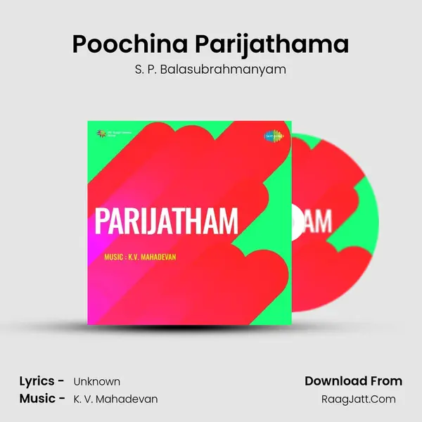 Poochina Parijathama MP3 Song by S. P. Balasubrahmanyam Cover